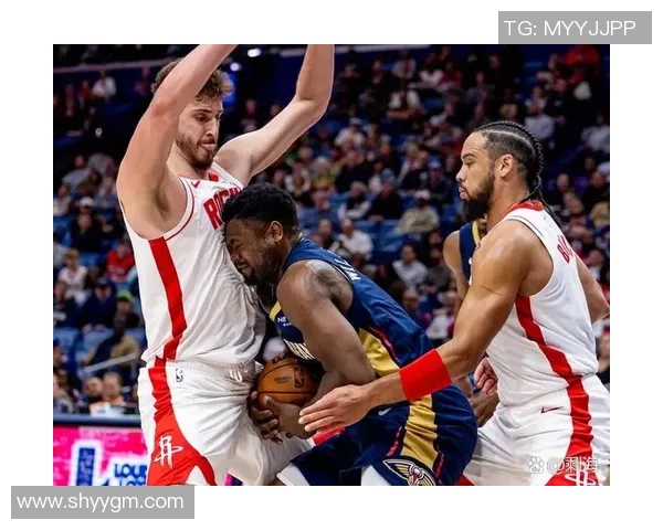 火箭与鹈鹕激战27号精彩回放全景解析与赛后点评 火箭与鹈鹕激战27号精彩回放全景解析与赛后点评